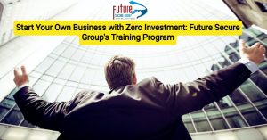 Start Your Own Business with Zero Investment