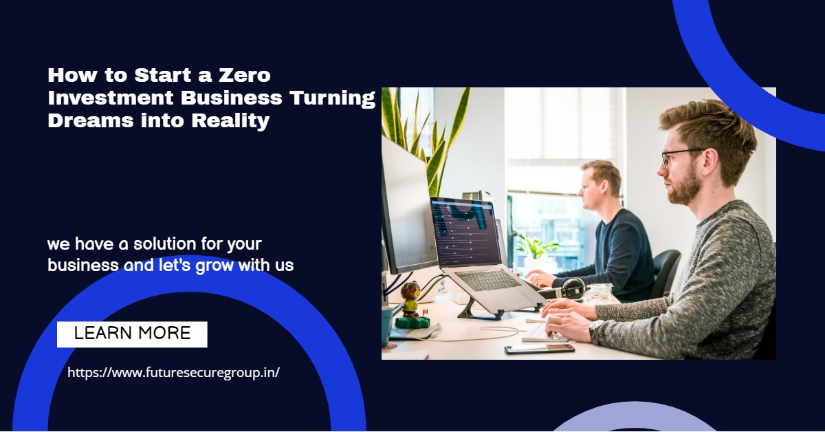 Zero Business Rates How to Start a Zero Investment Business